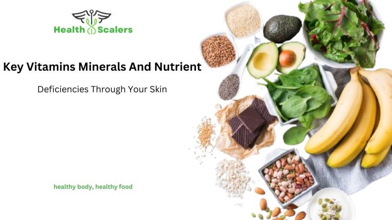 Key Vitamins Minerals And Nutrient Deficiencies Through Your Skin Vitamins Minerals And Nutrient Deficiencies