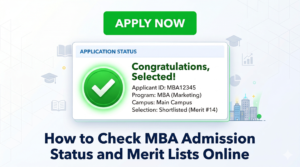 How to Check MBA Admission Status and Merit Lists Online How to Check MBA Admission Status and Merit Lists Online