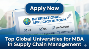 Top Global Universities for MBA in Supply Chain Management Top Global Universities for MBA in Supply Chain Management